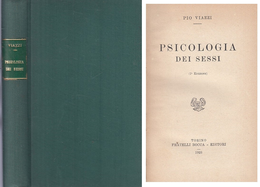 LS- PSICOLOGIA DEI SESSI - PIO VIAZZI - BOCCA --- 1923 - C - ZFS298