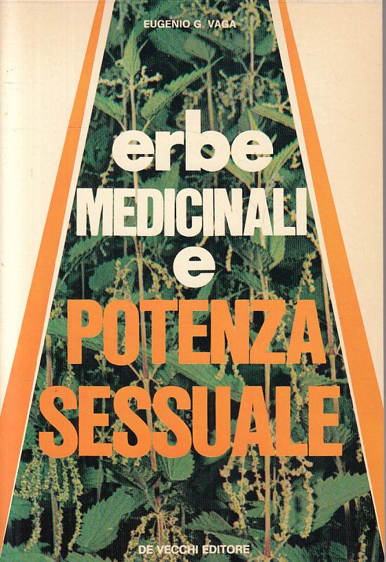 LZ- ERBE MEDICINALI E POTENZA SESSUALE - VAGA - DE VECCHI --- 1976 - B - YFS207