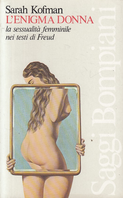 LS- L'ENIGMA DONNA TESTI DI FREUD - KOFMAN - BOMPIANI --- 1982 - B - YFS208