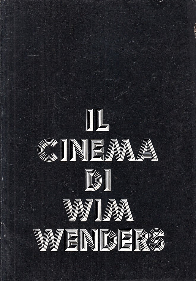 LZ- IL CINEMA DI WIM WENDERS - SPAGNOLETTI - PARMA --- 1977 - B - ZFS103