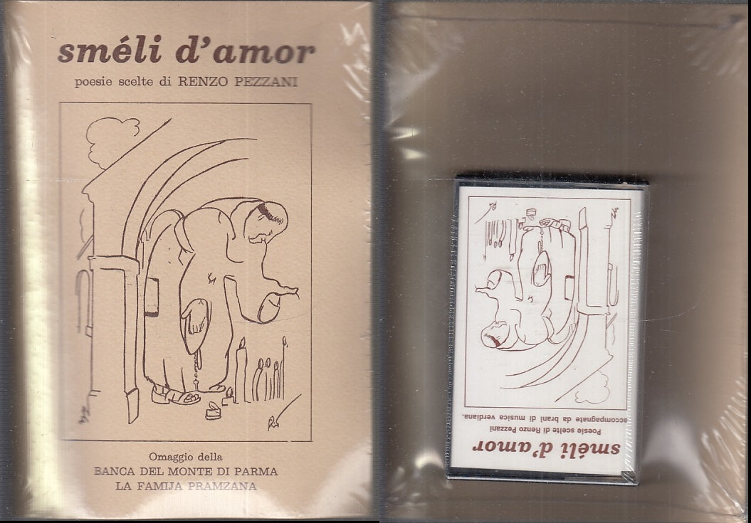 LN- SMELI D'AMOR + CASSETTA AUDIO NUOVO- PEZZANI- FAMIJA PRAMZANA--- 1980- B-WPR