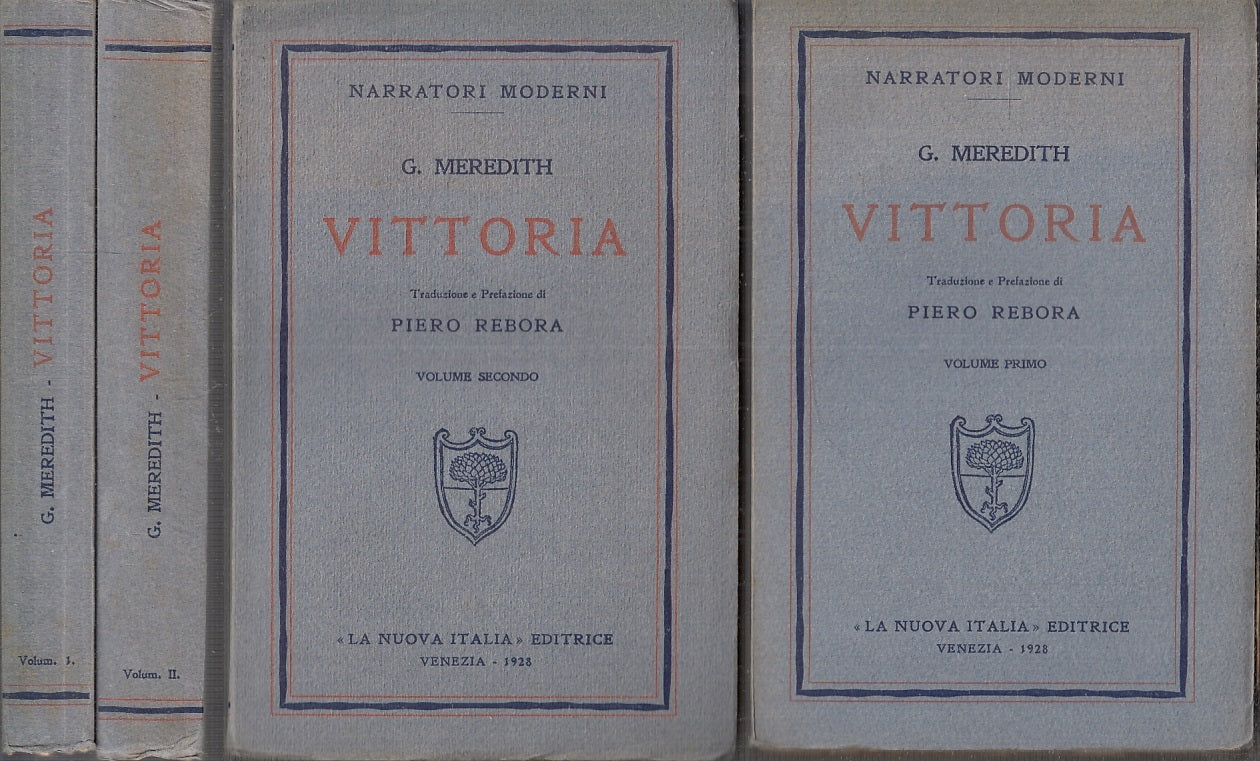 LN- VITTORIA VOLUMI 1/2 - MEREDITH - LA NUOVA ITALIA- NARRATORI-- 1928- B- XFS97