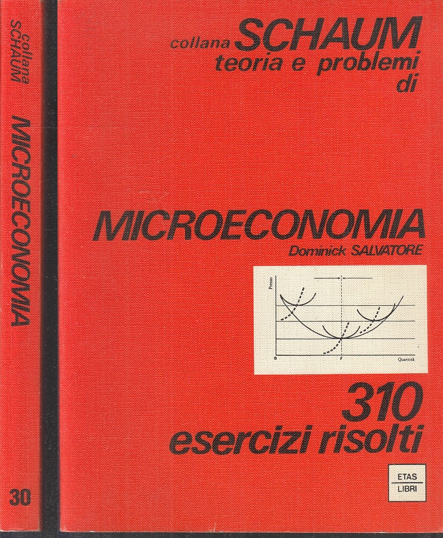 LZ- COLLANA SCHAUM TEORIA E PROBLEMI MICROECONOMIA -- ETAS --- 1977 - B - XFS97