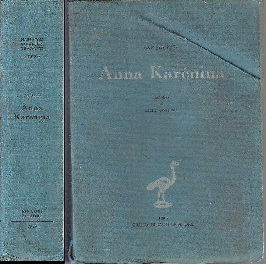 LN- ANNA KARENINA - LEV TOLSTOJ - GIULIO EINAUDI -- 1a ED. - 1946 - B - XFS75