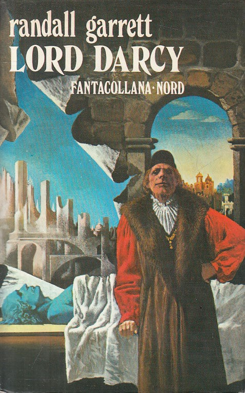 LN- LORD DARCY - RANDALL GARRETT - NORD - FANTACOLLANA -- 1974 - CS - YFS999