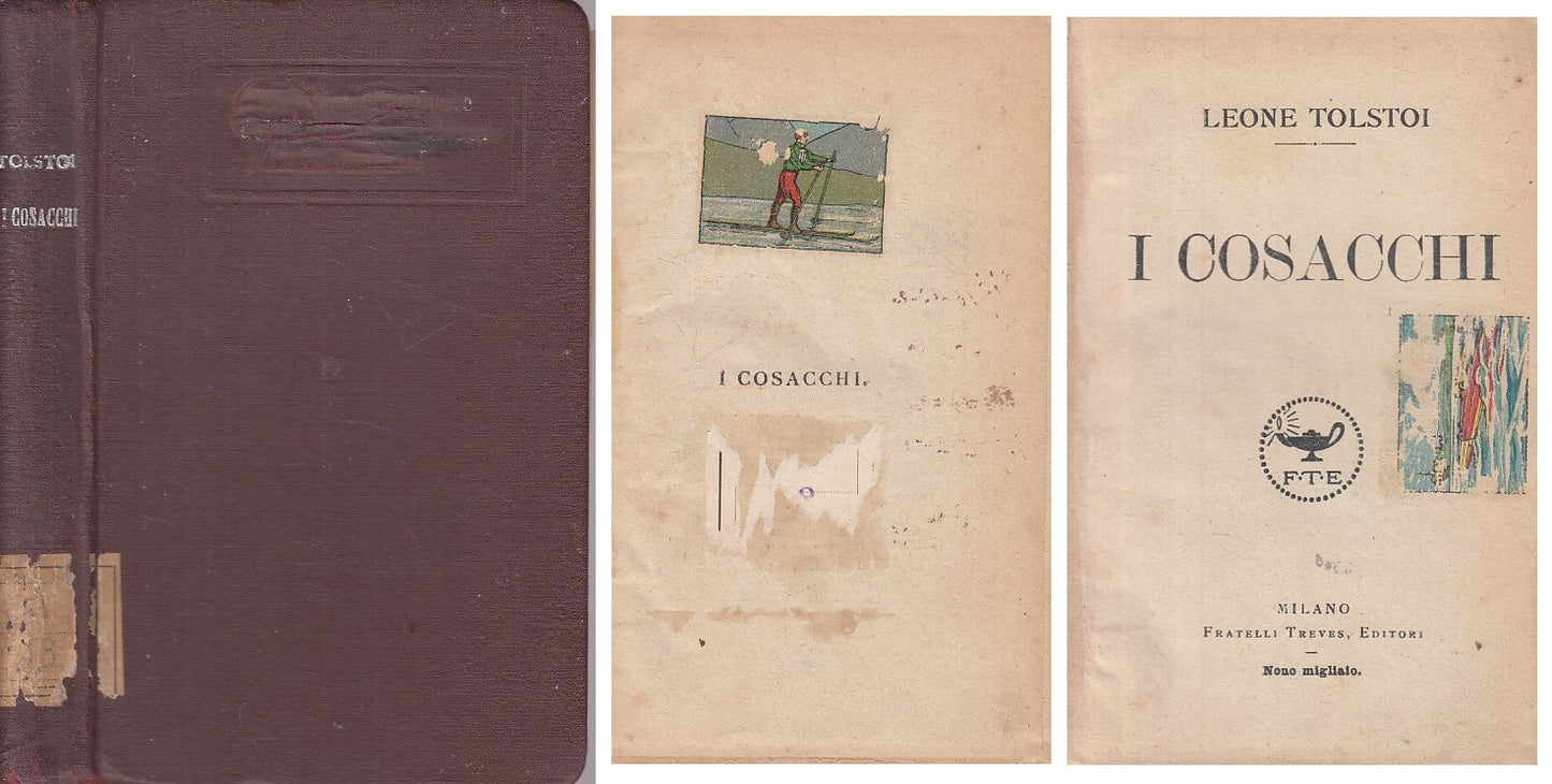 LN- I COSACCHI - LEONE TOLSTOI - TREVES --- 1919 - C - ZFS40