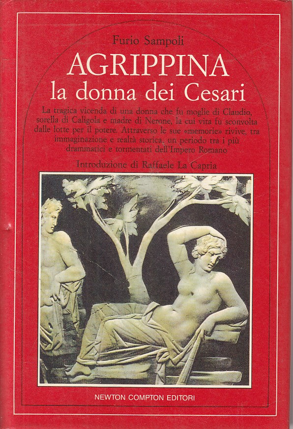 LS- AGRIPPINA LA DONNA DEI CESARI - SAMPOLI - NEWTON --- 1988 - CS - ZFS423