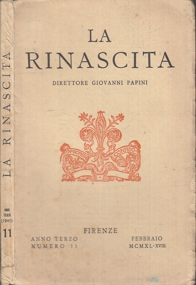 LR- RIVISTA LA RINASCITA ANNO TERZO N.11 - GIOVANNI PAPINI ---- 1940- B- XFS34