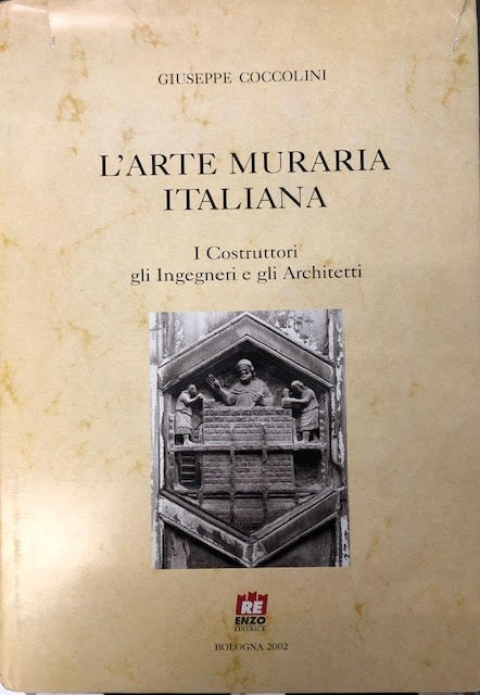 LZ- L'ARTE MURARIA ITALIANA - COCCOLINI - BOLOGNA --- 2002 - CS - YFS731