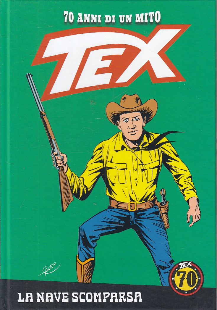 FB- 70 ANNI DI UN MITO TEX N.73 LA NAVE SCOMPARSA CON FIGURINE -- GdS -- C- G24