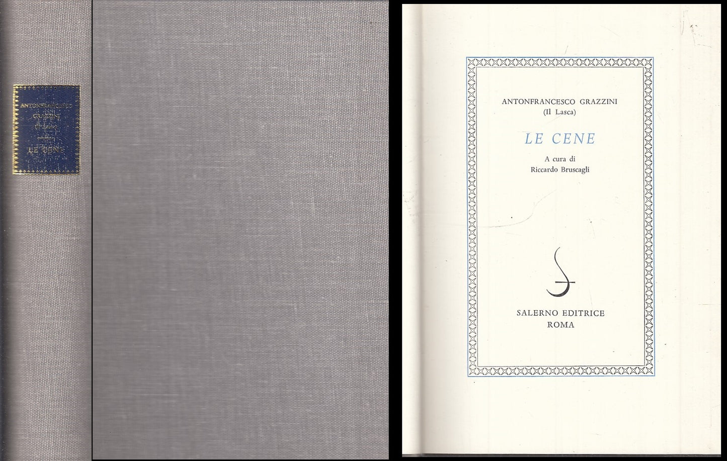 LE CENE - GRAZZINI IL LASCA - SALERNO - NOVELLIERI ITALIANI-- 1976- C- XFS98