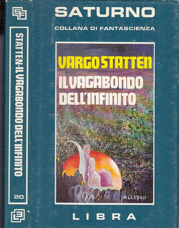 LF- IL VAGABONDO DELL'INFINITO - VARGO STATTEN- LIBRA- SATURNO-- 1979- CS- XFS98