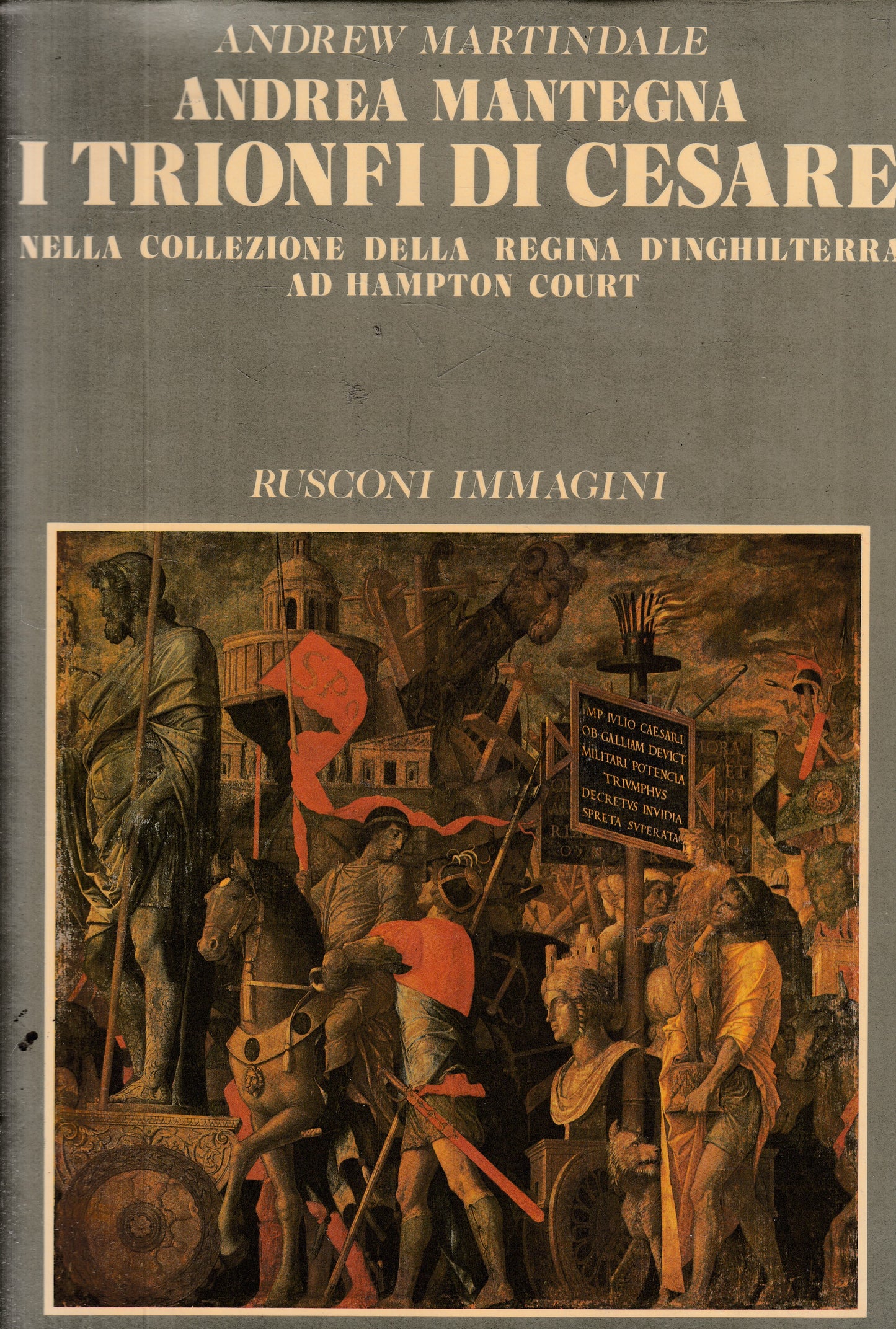LS- I TRIONFI DI CESARE - MANTEGNA - RUSCONI -- 1a ED. - 1980 - CS - YFS789