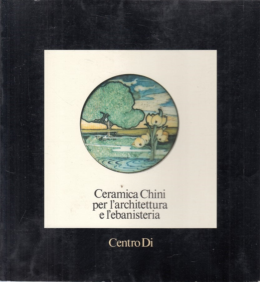 LZ- CERAMICA CHINI ARCHITETTURA EBANISTERIA -- CENTRO DI --- 1982 - B - YFS496