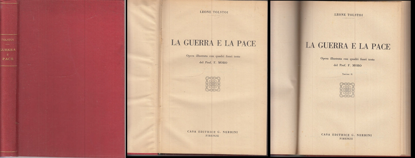 LN- GUERRA E PACE PARTI PRIMA E SECONDA- LEONE TOLSTOI- NERBINI--- 1933- C-XFS56