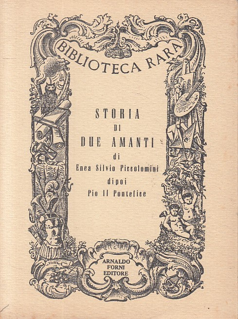 LN- STORIA DI DUE AMANTI- PICCOLIMINI- FORNI- BIBLIOTECA RARA-- 1974- B - YFS424