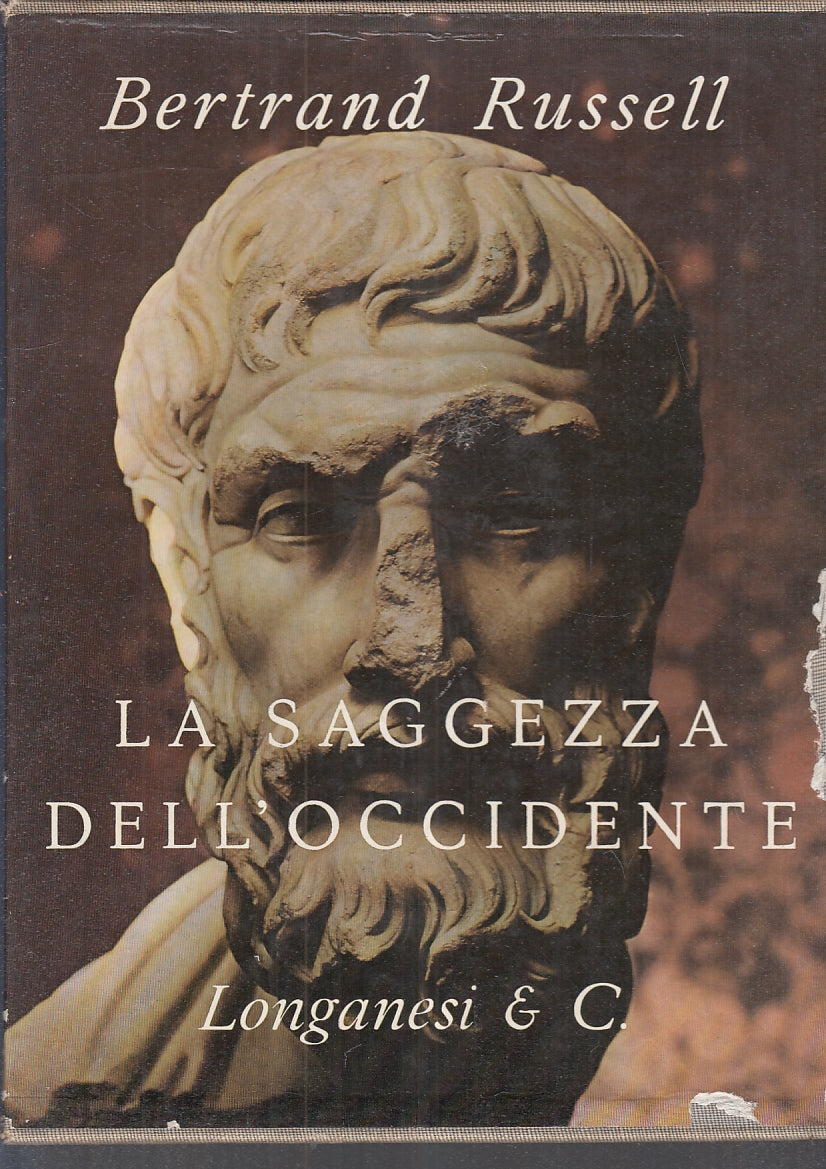 LS- LA SAGGEZZA DELL'OCCIDENTE- BERTRAND RUSSEL- LONGANESI--- 1961 - CS - YFS726