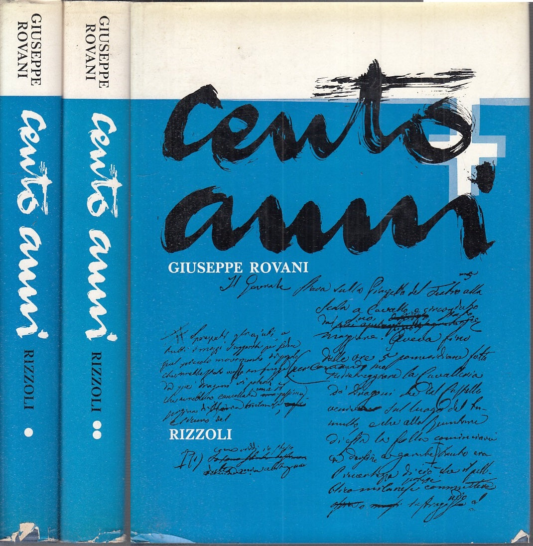 LN- CENTO ANNI VOL I E II - GIUSEPPE ROVANI - RIZZOLI --- 1935 - CS - YFS793