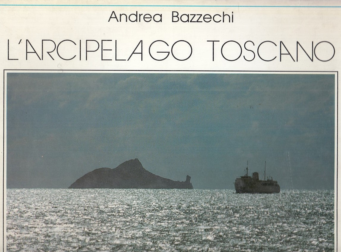 LV- L'ARCIPELAGO TOSCANO - ANDREA BAZZECHI - LA MANDRAGORA --- 1989- CS - YFS799