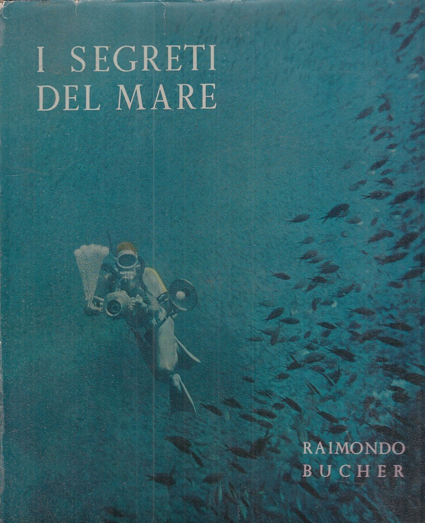 LZ- I SEGRETI DEL MARE- BUCHER- CENTRO INTERNAZIONALE LIBRO--- 1959- CS- YFS797