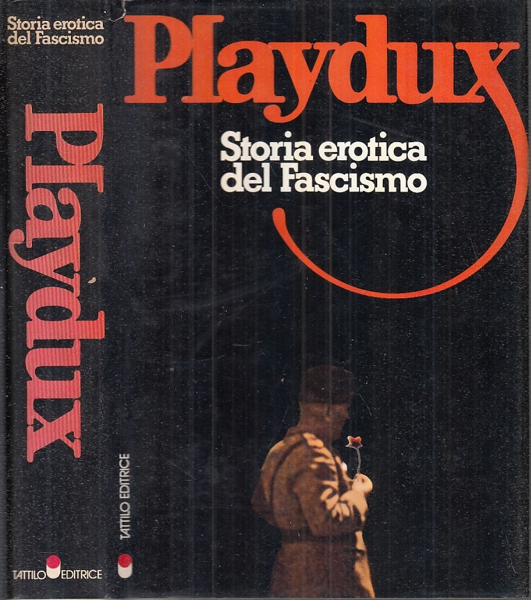 LS- STORIA EROTICA DEL FASCISMO PLAYDUX -- TATTILO --- 1973 - CS - MLT2