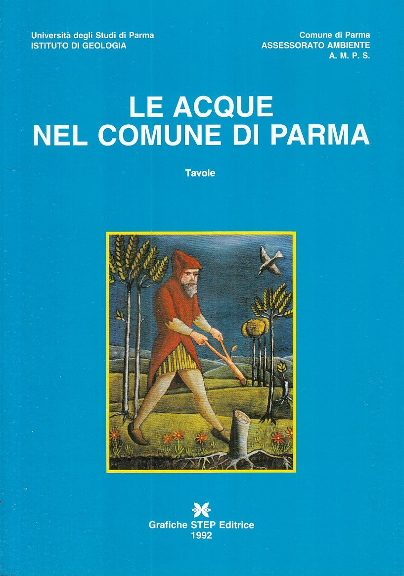 LZ- LE ACQUE NEL COMUNE DI PARMA / TAVOLE -- STEP --- 1992 - B - YFS699