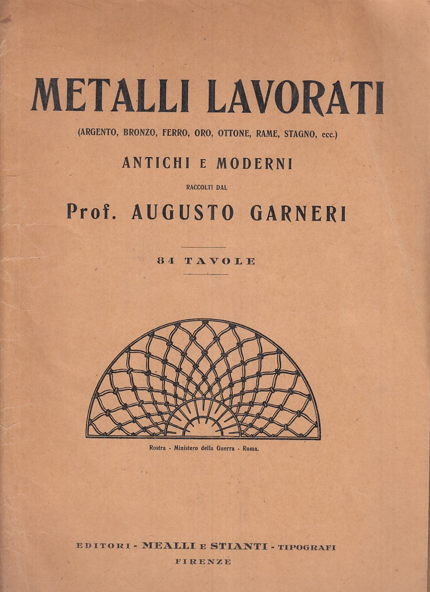 LZ- L'ORNATO METALLI LAVORATI- GARNERI - MEALLI E STIANTI --- 1920 - B - XFS101