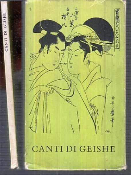 LN- CANTI DI GEISHE -- ALL'INSEGNA DEL PESCE D'ORO - OLTREMARE-- 1964- B- XFS101