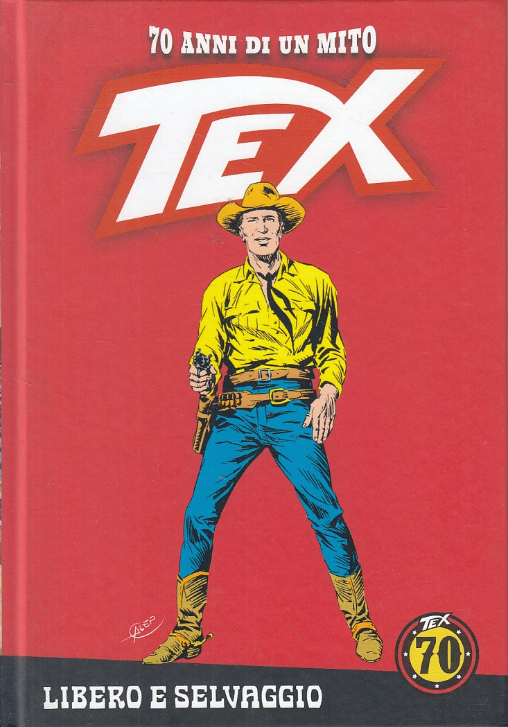FB- 70 ANNI DI UN MITO TEX N.64 LIBERO E SELVAGGIO CON FIGURINE -- GdS -- C - G24