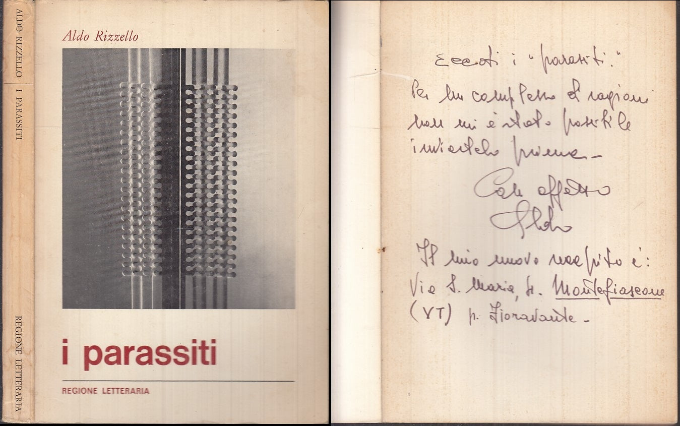 I PARASSITI AUTOGRAFO - ALDO RIZZELLO- REGIONE LETTERARIA--- 1973- B- YFS210
