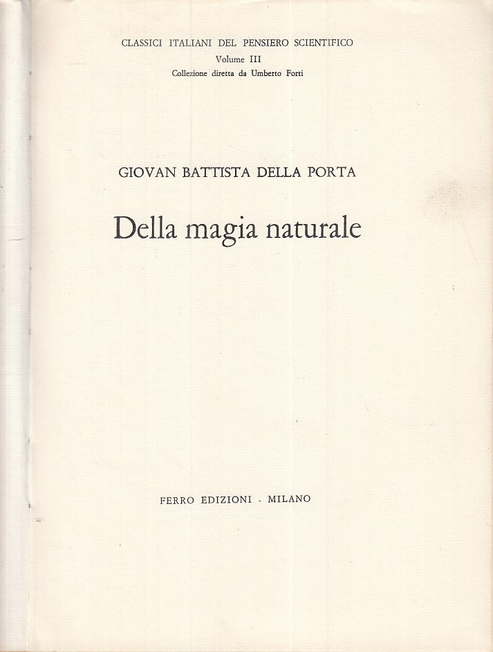 LZ- DELLA MAGIA NATURALE- GIOVAN BATTISTA DELLA PORTA- FERRO--- 1970- C - YDS366