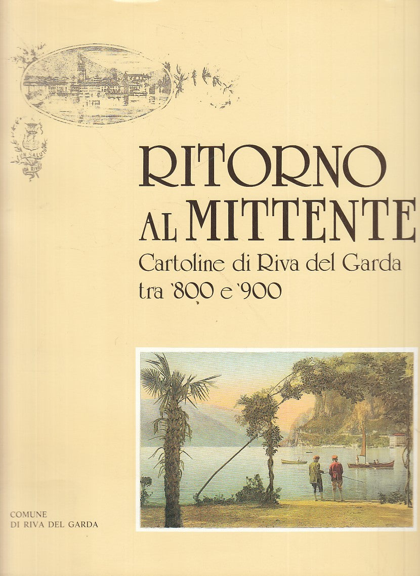 LT- RITORNO AL MITTENTE CARTOLINE '800 '900-- RIVA DEL GARDA--- 1993- BS- YFS827