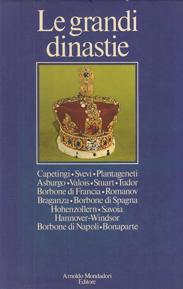 LZ- LE GRANDI DINASTIE-- MONDADORI- LIBRI ILLUSTRATI- 1a ED.- 1976 - CS - YFS831
