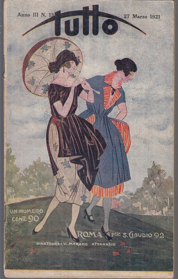 LR- RIVISTA TUTTO ANNO III N.13 SETTIMANALE ILLUSTRATO-- ROMA--- 1921- S- ZFS573