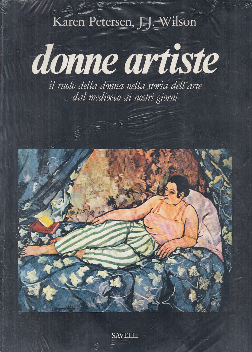 LT- DONNE ARTISTE RUOLO DONNA STORIA D'ARTE -- SAVELLI --- 1978 - B - YFS834