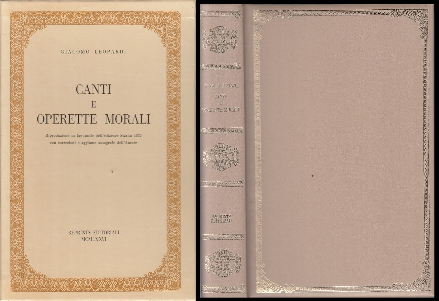 LN- CANTI E OPERETTE MORALI - LEOPARDI - REPRINTS --- 1976 - C - YFS567
