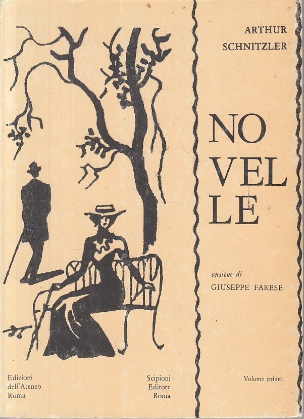 LN- NOVELLE VERSIONE FARESE- SCHNITZLER- DELL'ATENEO SCIPIONI--- 1985- B - ZFS73