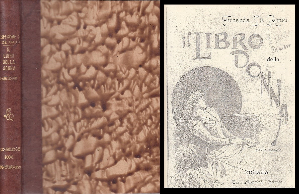 LN- IL LIBRO DELLA DONNA - DE AMICI - ALIPRANDI MILANO --- 1898 - C - YFS12