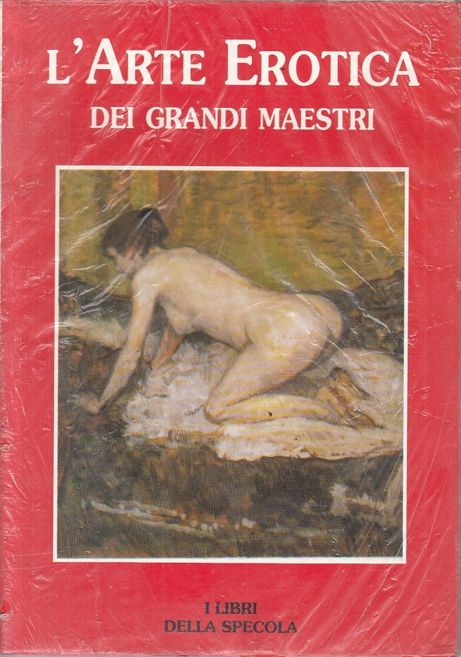 LX- L'ARTE EROTICA DEI GRANDI ARTISTI-- LIBRI DELLA SPECOLA--- 1992 - B - YFS337