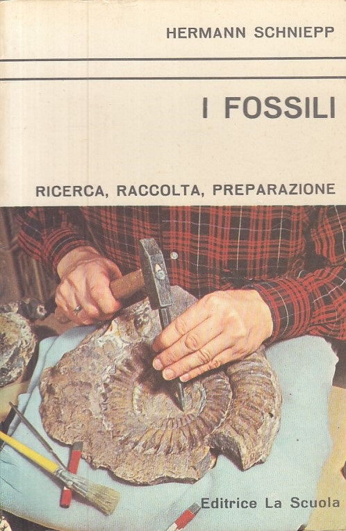 LZ- FOSSILI RICERCA RACCOLTA PREPARAZIONE- SCHNIEPP- SCUOLA--- 1978 - B - YFS335