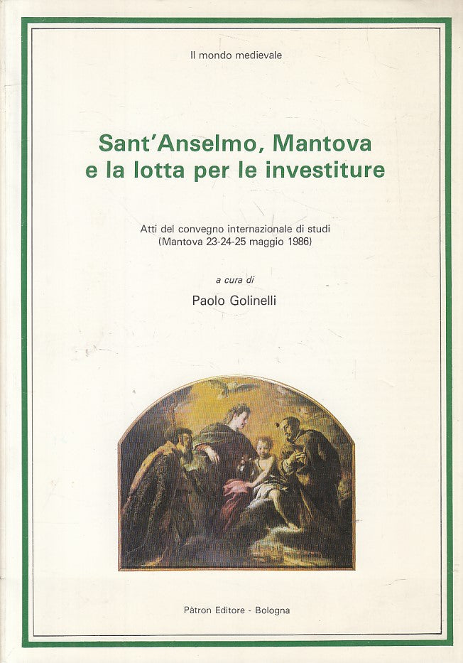 LS- SANT'ANSELMO MANTOVA LOTTA PER INVESTITURE -- PATRON --- 1987 - B - YFS195