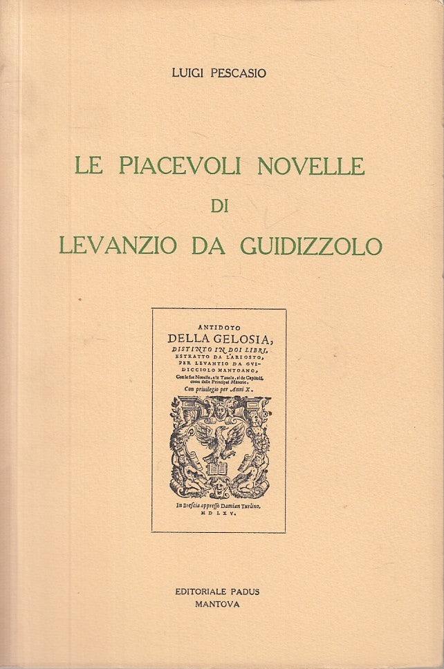 PIACEVOLI NOVELLE DI LEVANZIO DI GUIDIZZOLO -- MANTOVA --- 1972 - B - YFS21