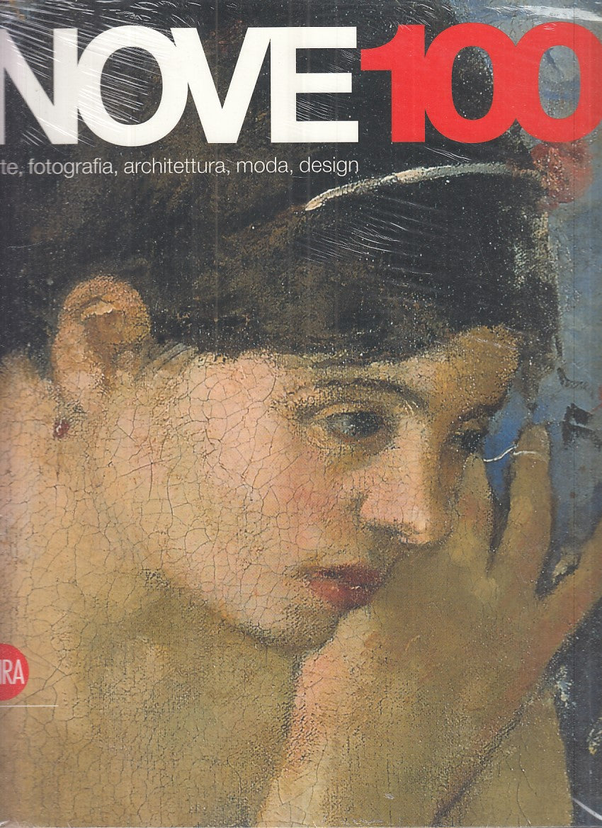 LT- CATALOGO: NOVE 100 - QUINTAVALLE - SKIRA --- 2010 - B - YFS148