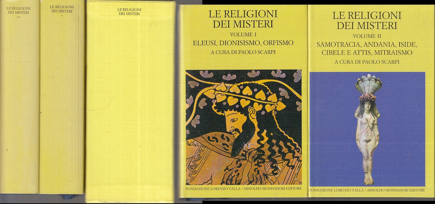 LD- LE RELIGIONI DEI MISTERI 1/2 - SCARPI- MONDADORI VALLA- BNL-- 2002- CS- XFS1
