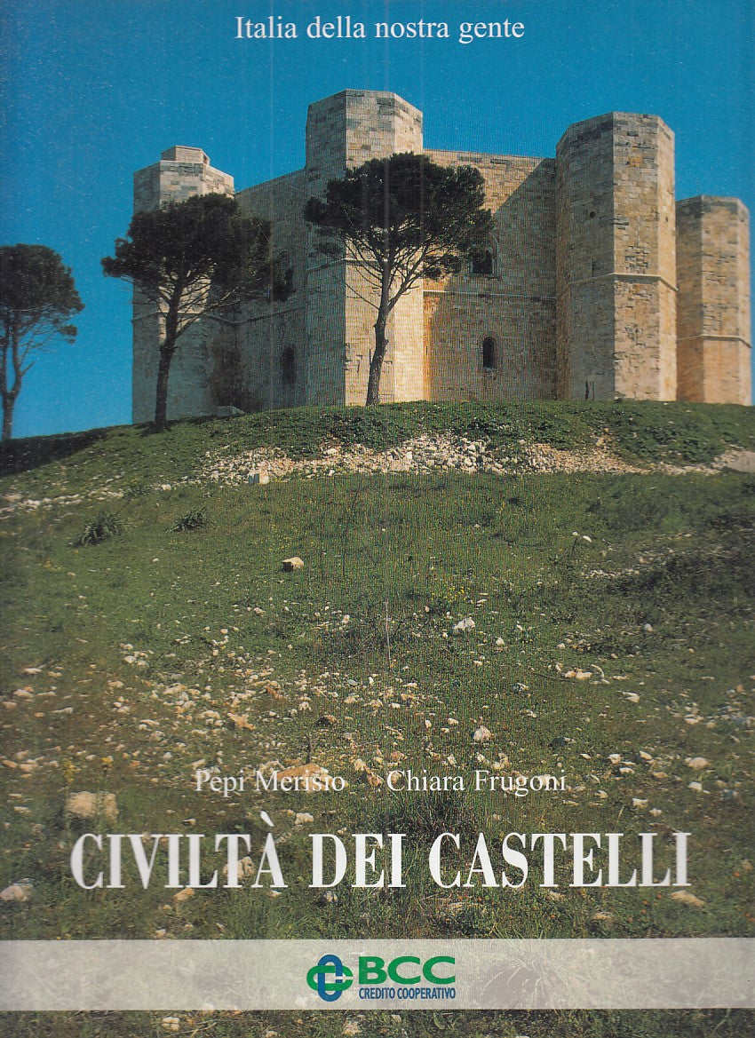 LZ- CIVILTA' DEI CASTELLI - CHIARA FRUGONI - ECRA --- 2003 - CS - YFS874