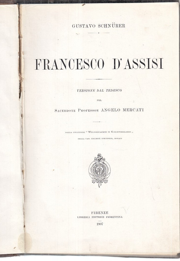 LZ- FRANCESCO D'ASSISI- SCHNURER - LIBRERIA ED. FIORENTINA --- 1907 - C - YFS147
