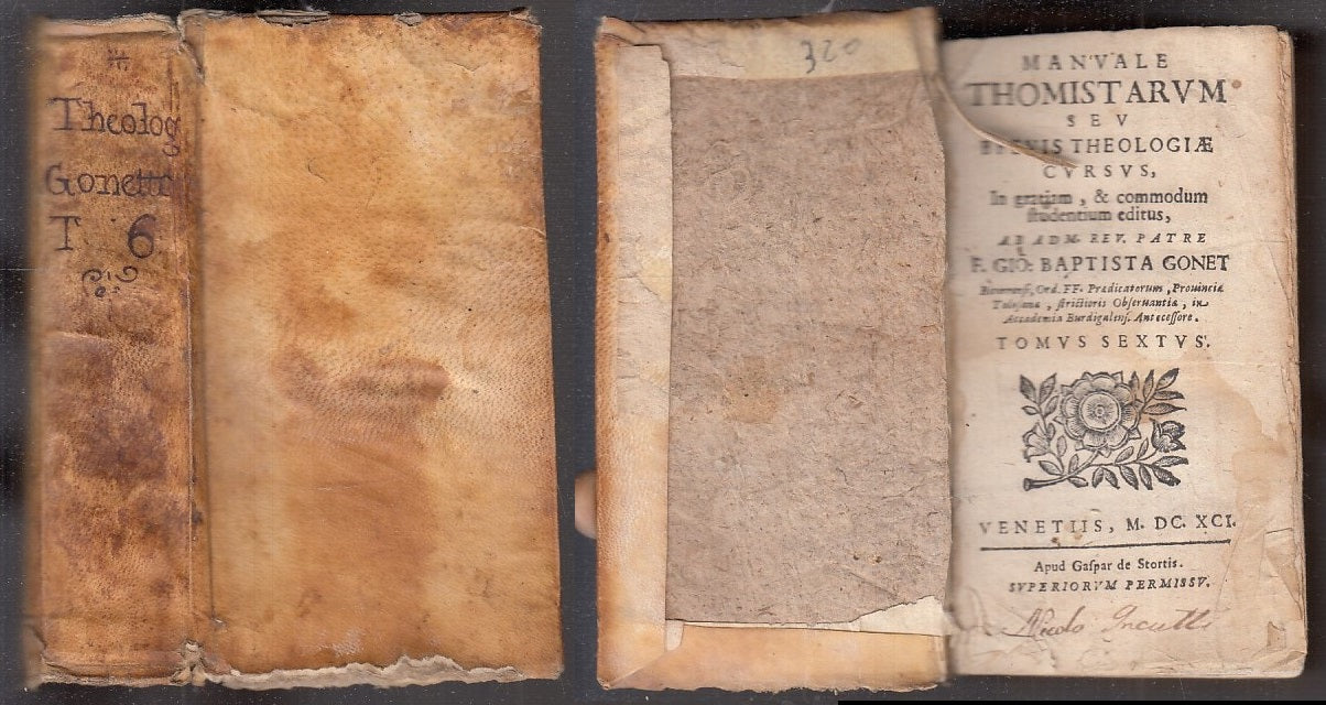 LH- MANUAE THOMISTARUM TOMUS SEXTUS SEICENTINA- GONET- STORTIS--- 1691- C-XFS106