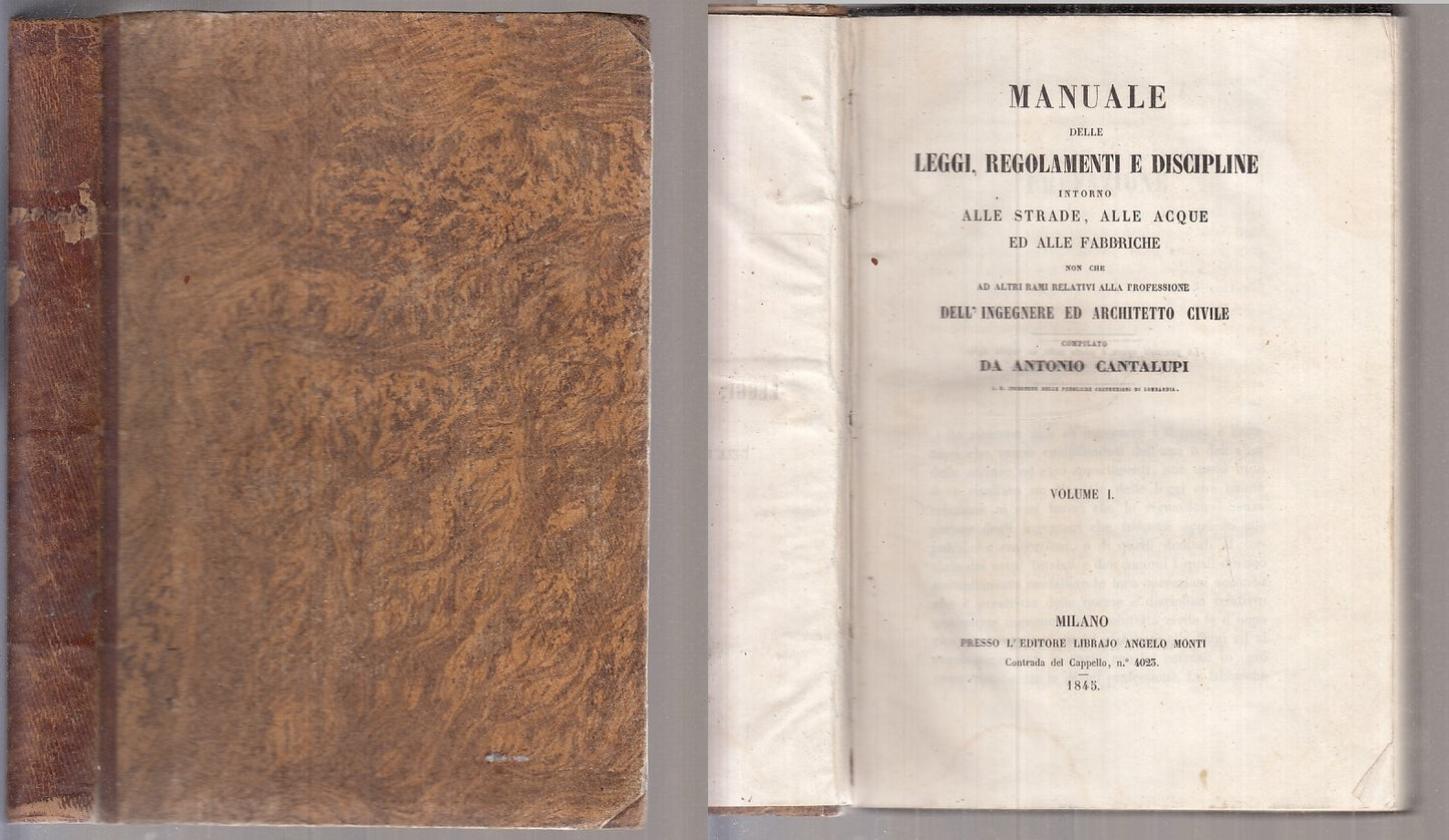 LZ- MANUALE LEGGI REGOLAMENTI INGEGNERE CIVILE - CANTALUPI ---- 1845 - C- XFS108
