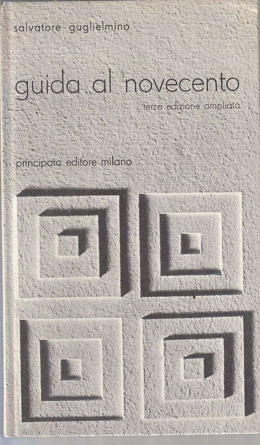 LZ- GUIDA AL NOVECENTO PROFILO - GUGLIELMO - PRINCIPATO --- 1978 - C - ZFS233