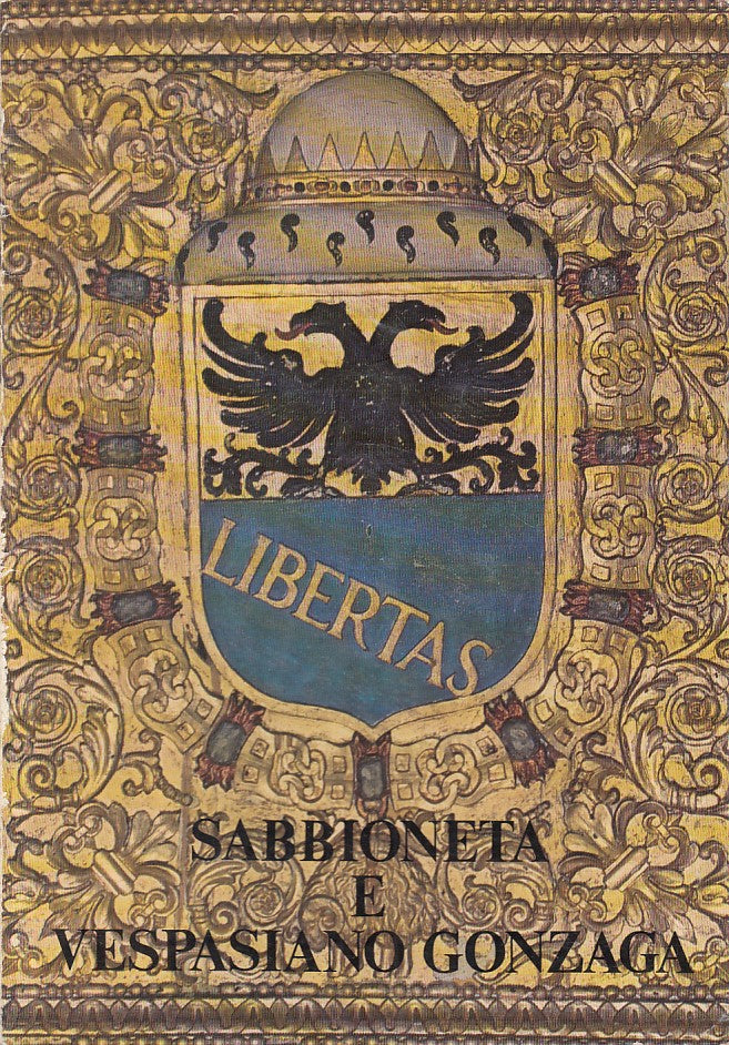LS- SABBIONETA E VESPASIANO GONZAGA -- SABBIONETA --- 1977 - B - ZFS291